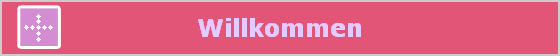 Willkommen